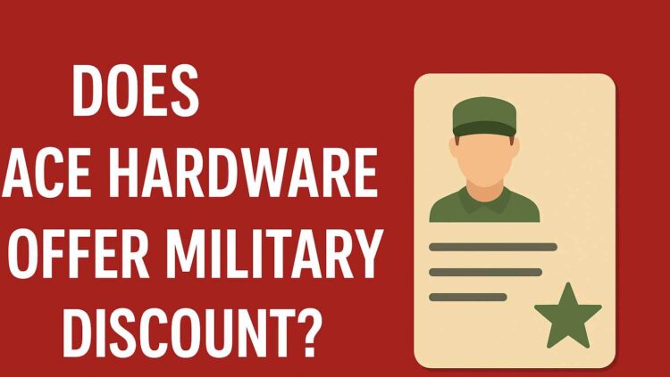 does-ace-hardware-offer-military-discount