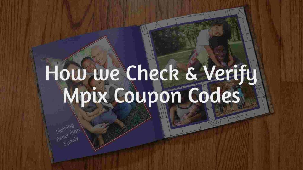 how-we-check-and-verify-mpix-coupon-codes