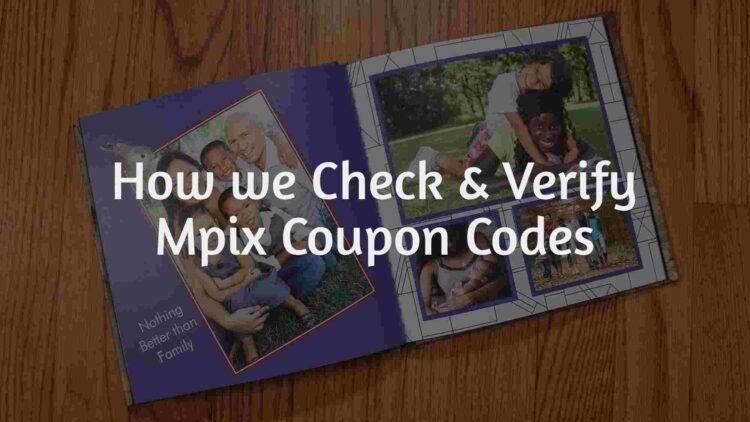 how-we-check-and-verify-mpix-coupon-codes