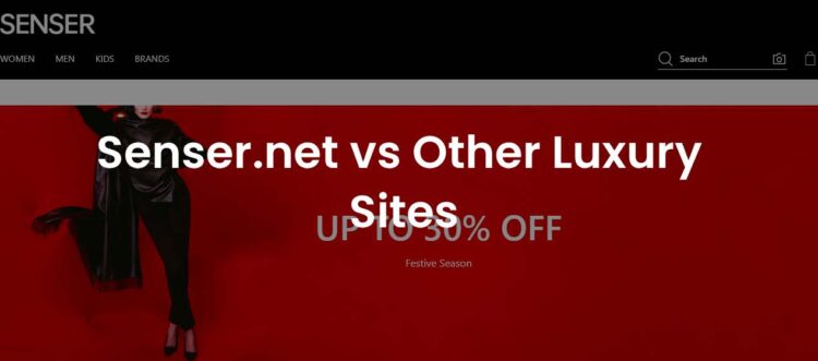 senser-vs-other-luxury-sites