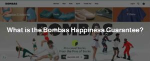 what-is-bombas-happiness-guarantee